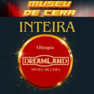 Museu de Cera - INGRESSO ADULTO